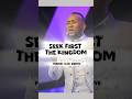 Seek First The Kingdom Prophet Elvis Mbonye Seek First The Kingdom Prophet Elvis Mbonye