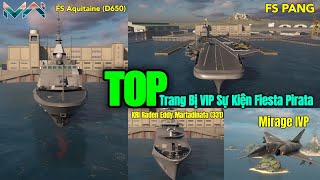 TOP Trang Bị VIP Sự Kiện Trang Bị VIP Sự Kiện Fiesta Pirata | Modern Warships