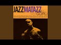 Miniature de la vidéo de la chanson Jazzalude Iii: Hip Hop As A Way Of Life