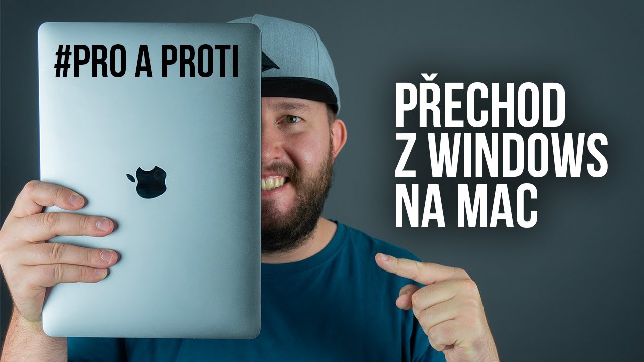 Přechod z Windows na Mac HLAVNÍ PRO A PROTI YouTube