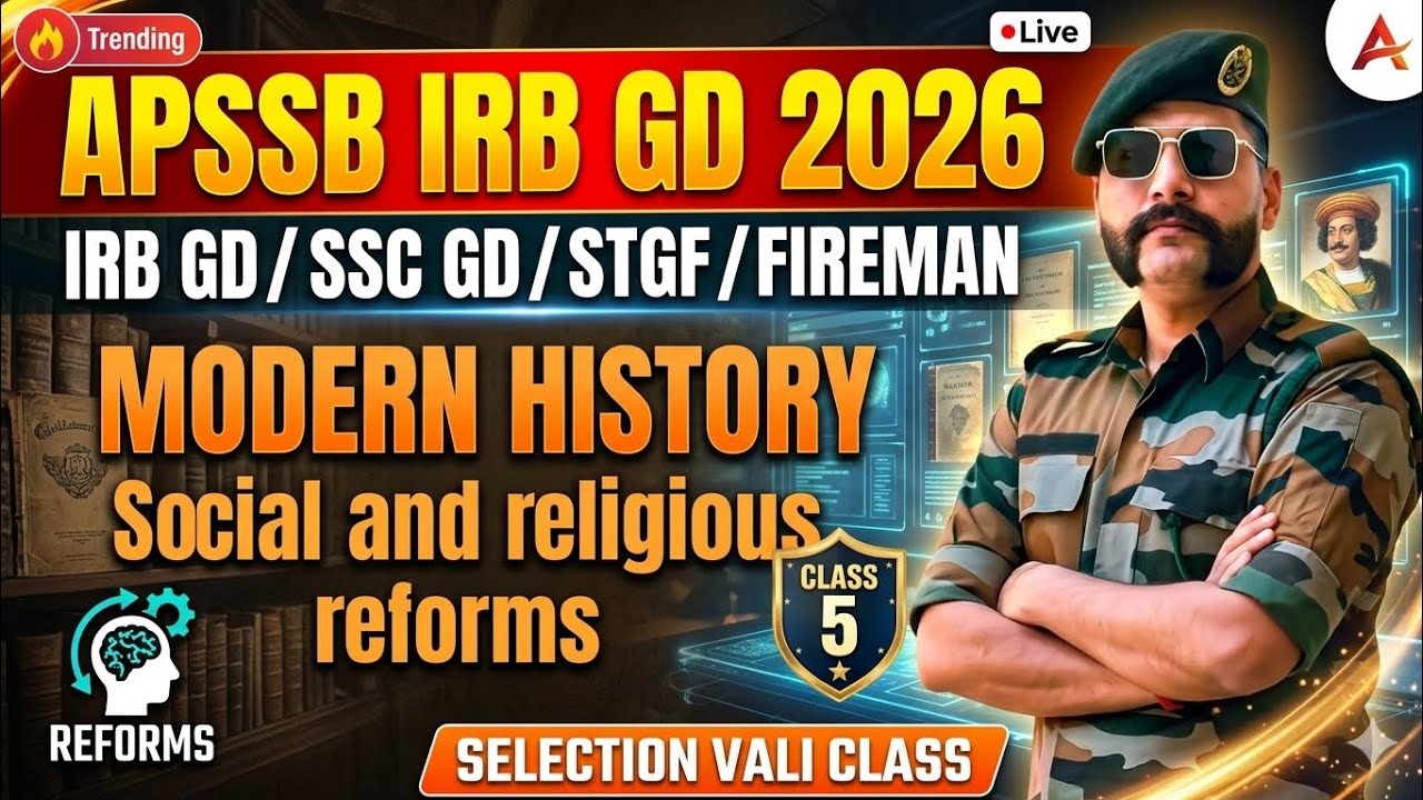 APSSB IRB GD 2026 | Modern History: Social and Religious Reforms ...