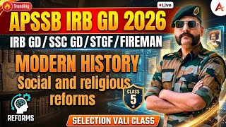 APSSB IRB GD 2026 | Modern History: Social and Religious Reforms | Selection Series - 5