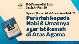 Syarah Firman Allah: Surah Al-Baqarah 132