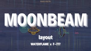 WATERFLAME x F-777 | MOONBEAM by gefoghilergu (me) | Geometry Dash 2.2