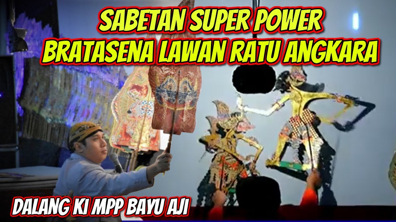 sabetan sang bratasena dalang ki mpp bayu aji