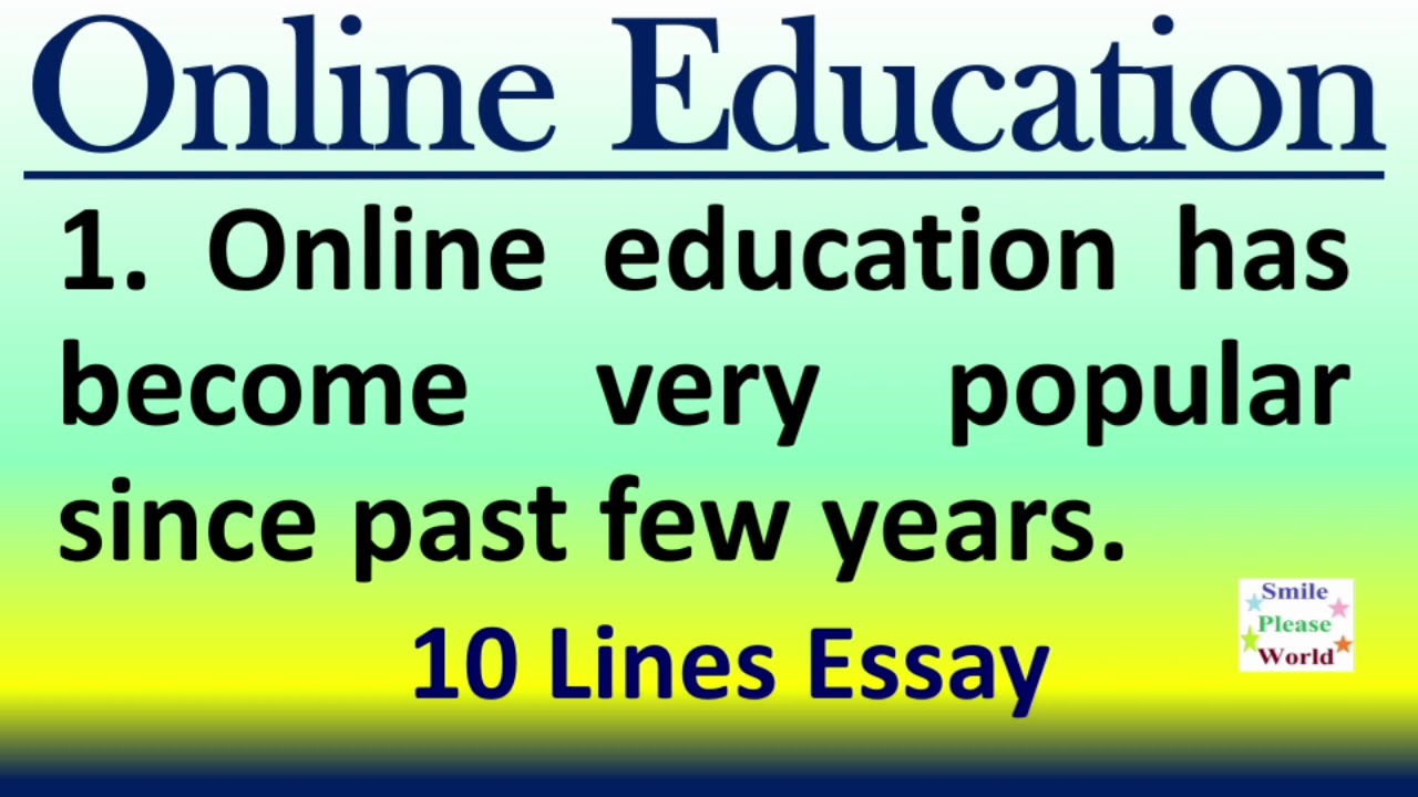 online education essay 10 lines