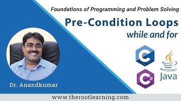 (Tamil) 71 Pre Condition Loops - While and For Loop Demo