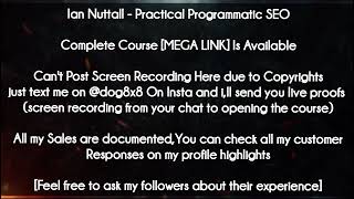 Ian Nuttall course  - Practical Programmatic SEO download