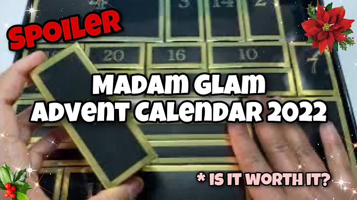UNBOXING MADAM GLAM ADVENT CALENDAR 2022 | SPOILER ALERT | Is It Worth It?