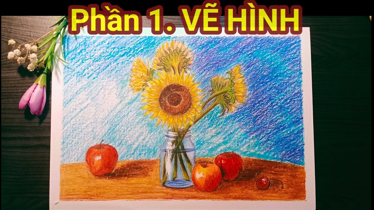 Tranh Tĩnh Vật Màu #1/2 VẼ HÌNH/ How to draw still life/ KC art 3 - YouTube