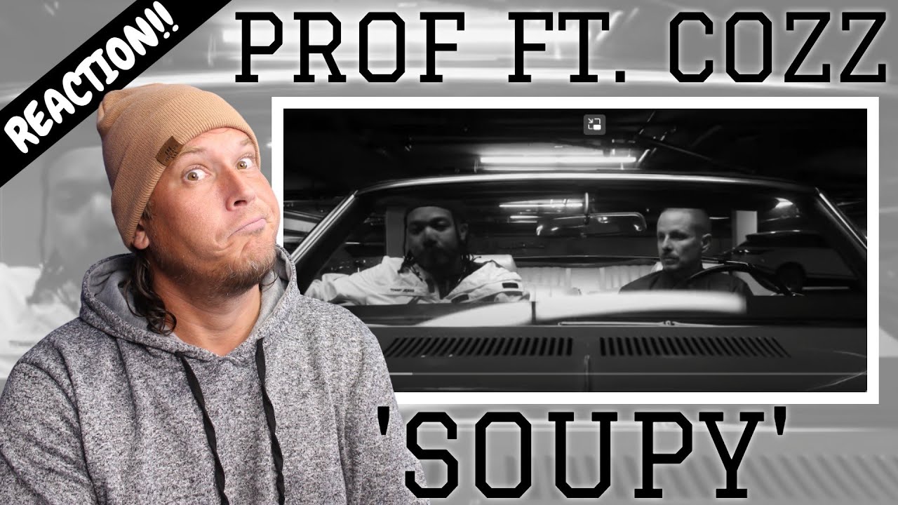 PROF - SOUPY feat. COZZ (REACTION!!) He Doesn't Miss!! (Taken From ...