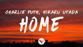 charlie puth hikaru utada home lyrics