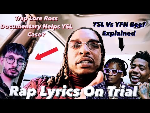 Young Thug Lyrics On Trial Trap Lore Ross Documentary Could Be USED