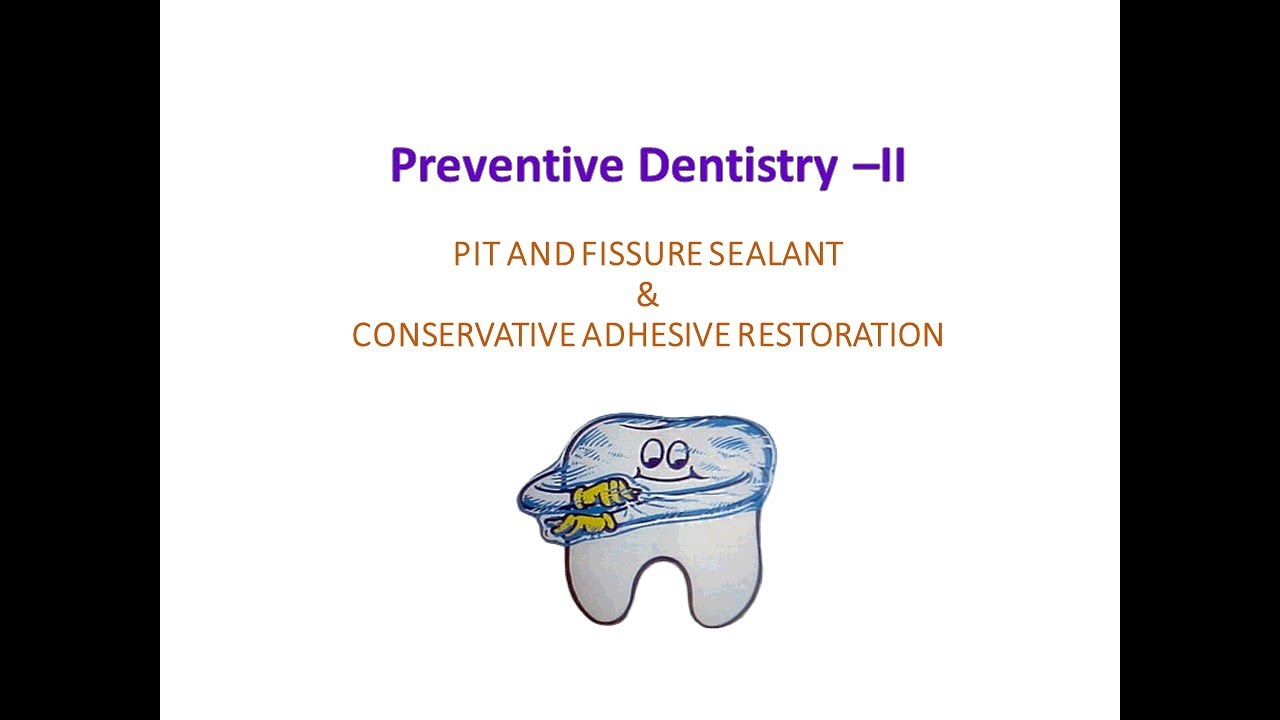 Preventive Dentistry II YouTube