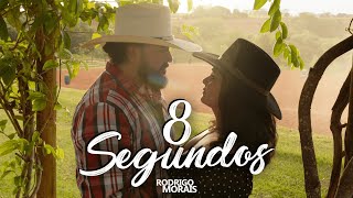 Rodrigo Morais - Oito Segundos