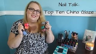 Nail Talk: Top Ten China Glaze
