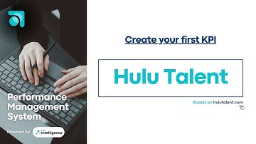 How To Create Your First KPI on Hulu Talent - Performance Management System