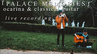 palace Memories  Outdoor Duet ocarina  Classical Guitar