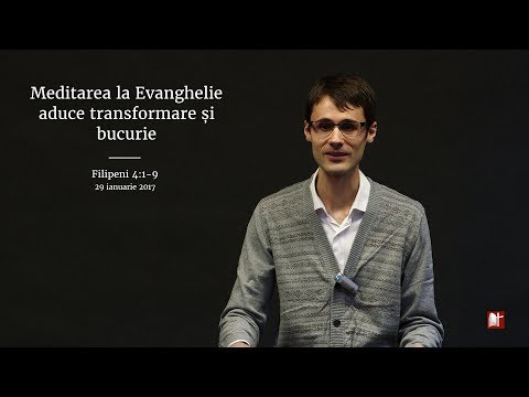 Meditarea la Evanghelie aduce transformare și bucurie