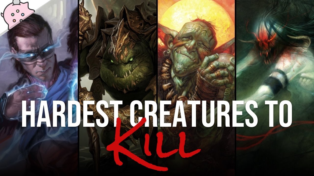 The Hardest Creatures to Kill in Magic | Magic the Gathering