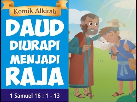 DAUD DIURAPI MENJADI RAJA - Slide animasi komik Alkitab 