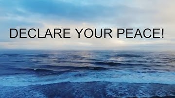 DECLARE YOUR PEACE!