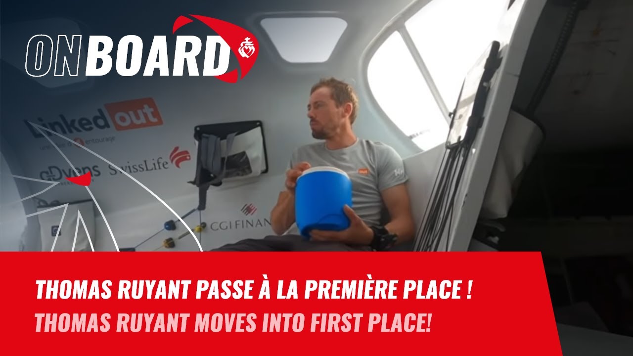Thomas RUYANT passe à la première place | On board｜Vendée Globe 2020