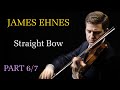 James Ehnes: How to play with a Straight Bow