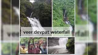 Waterfall Veer Devpat Mansoon View