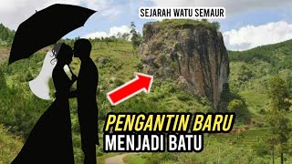 SEJARAH DIBALIK KEINDAHAN WATU SEMAUR YANG MENJULANG TINGGI