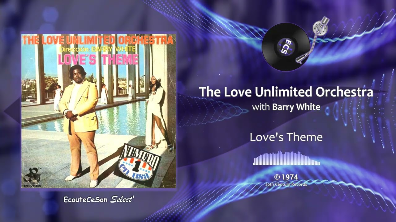 The Love Unlimited Orchestra, Barry White - Love's Theme |[ Philly