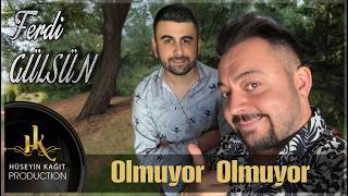Ferdi Gülsün & Hüseyin Kağıt - Olmuyor Olmuyor Düet