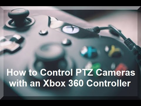How to Control PTZ Cameras with an Xbox 360 Controller - YouTube