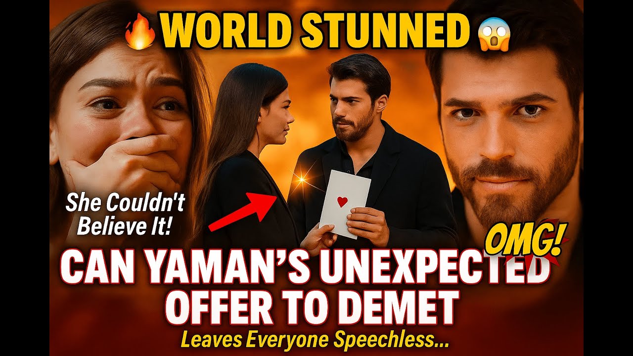 Мир ошеломлен 😱🔥 Неожиданное предложение Джана Ямана Демет Оздемир оставило всех безмолвными!