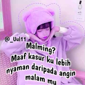 CCP kekinian-Story WA malam Minggu (Khusus jomblo)😆😙😎