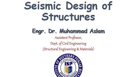 Seismic Design of Structures (MSc CE) - Lec#12 - Response Spectrum - Part 1