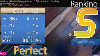 Osu - Mothica - No One (Kayge Calypso & DUNN Remix)