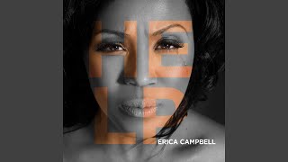 Video thumbnail of "Erica Campbell - The Question"