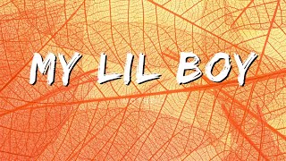 Hotboii - My Lil Boy ( Lyrics )