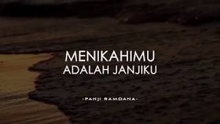 Menikahimu Adalah Janjiku by Panji Ramdana