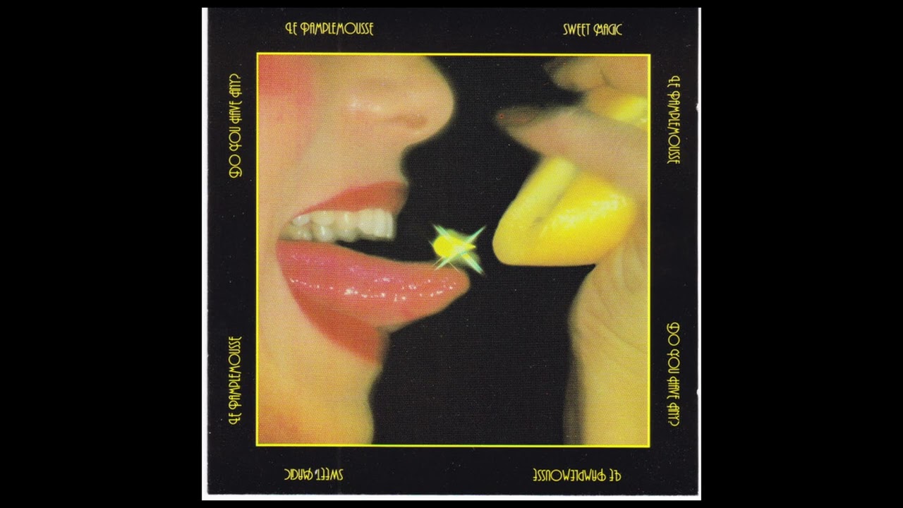 Le Pamplemousse – Sweet Magic (1978) - YouTube