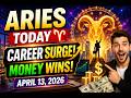 ♈ ARIES TODAY: Career Surge + Money Wins | April 13, 2026
