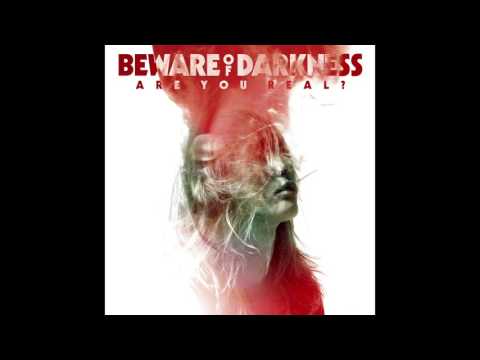 Beware of Darkness — Beware of Darkness - Delirium