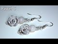 Wire Rose Earrings - Tutorial