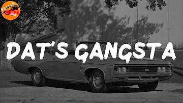 DAT'S GANGSTA - 90'S WEST COAST HIP HOP G FUNK 👿 Snoop Dogg, Ice Cube, 2Pac, And More