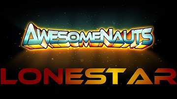 YEEEEHAW | Awesomenauts - Lonestar montage