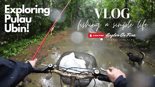 Vlog 16: Singapore Living, Exploring Pulau Ubin Coastline, Saltwater Fishing, Hawker Centre Foods