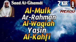 Surah Al Mulk, Ar Rahman, Al Waqiah, Yasin , Al Kahfi Pengantar/Sebelum Tidur, Bacaan Al Quran Merdu