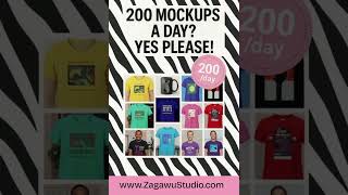 200 Mockups a Day Yes Please!