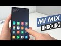 Xiaomi Mi Mix Unboxing With In-Depth Hands-On (English)